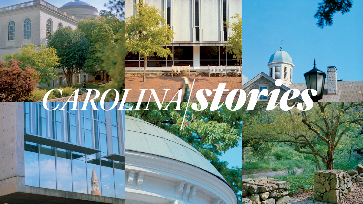 Image divided into six squares showing different buildings and spaces on campus with the words Carolina/Stories written across the middle