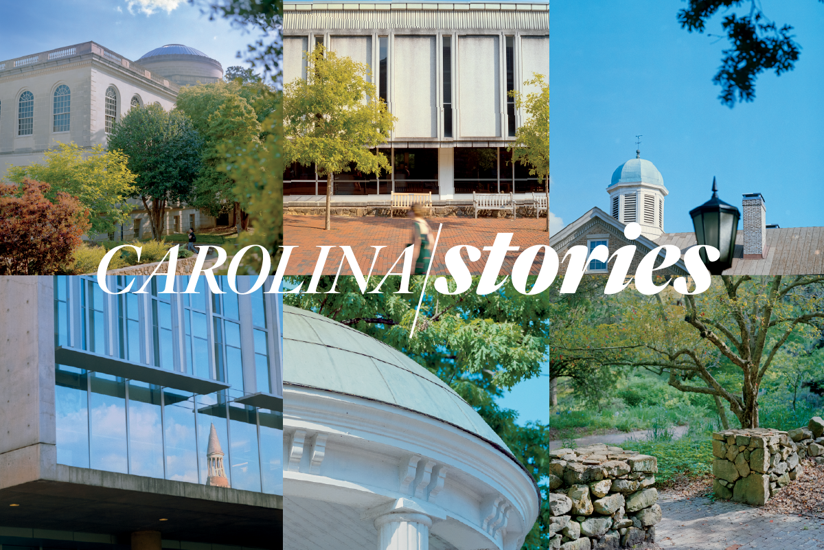 Explore the Campaign's Impact University of North Carolina at Chapel